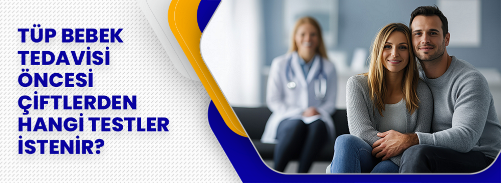 Tedavi oncesi testler